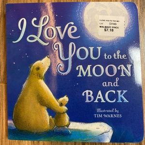 I Love You To The Moon And Back Board Book